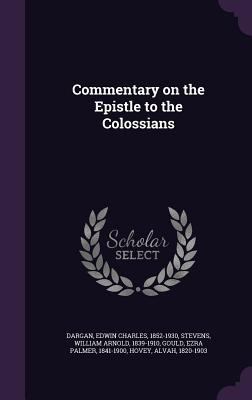 Commentary on the Epistle to the Colossians 1341536017 Book Cover