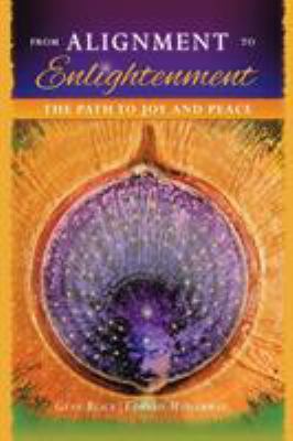 From Alignment to Enlightenment: The Path to Jo... 1524695041 Book Cover
