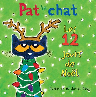 Fre-Pat Le Chat Les 12 Jours D [French] 144317744X Book Cover