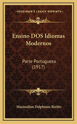 Ensino DOS Idiomas Modernos: Parte Portugueza (... [Portuguese] 1168532566 Book Cover