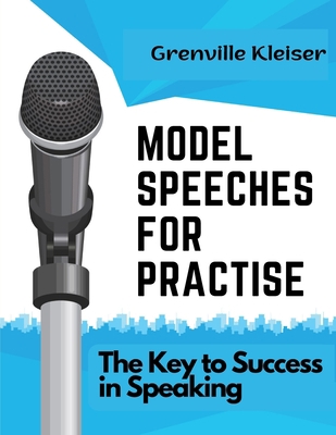 Model Speeches for Practise: The Key to Success... 1805476653 Book Cover