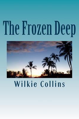 The Frozen Deep 1722858036 Book Cover