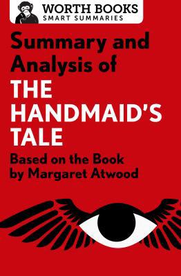 Summary and Analysis of The Handmaid's Tale: Ba... 1504046609 Book Cover