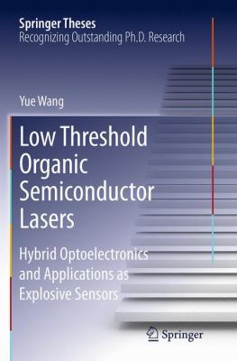 Low Threshold Organic Semiconductor Lasers: Hyb... 3319347810 Book Cover
