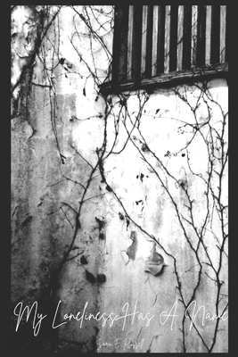 My Loneliness Has A Name B0CSDTD18M Book Cover