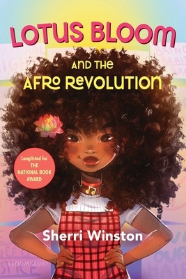 Lotus Bloom and the Afro Revolution 1547608498 Book Cover