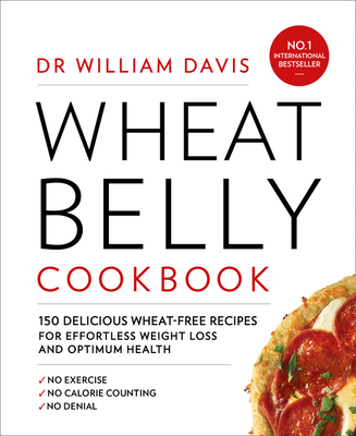 Wheat Belly Cookbook 0008286612 Book Cover