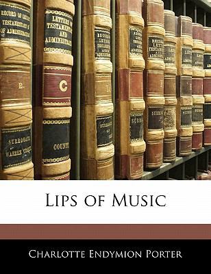 Lips of Music 1141460963 Book Cover