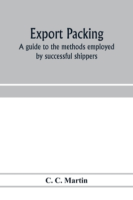 Export packing: a guide to the methods employed... 9353972337 Book Cover
