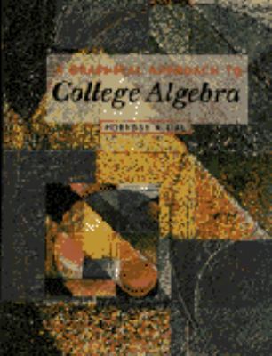 Graphical Approach to College Algebra (2nd Edit... 0321028473 Book Cover