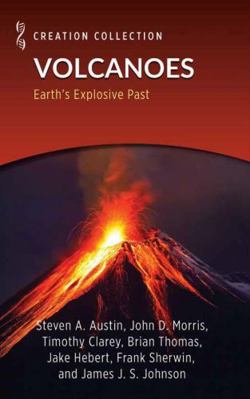 Volcanoes: Earth's Explosive Past 1957850604 Book Cover