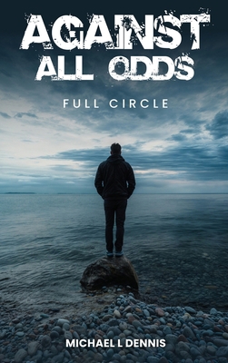 Against All Odds, Full Circle B0DQ2SHQTB Book Cover