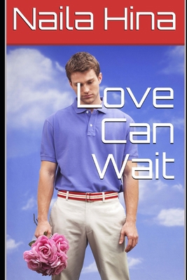 Love Can Wait B08JLTHKS3 Book Cover