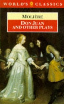 Don Juan and Other Plays 019282130X Book Cover