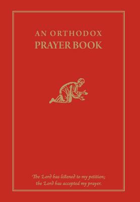 An Orthodox Prayer Book 1939028108 Book Cover