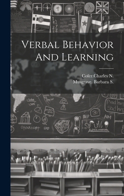 Verbal Behavior And Learning 1019966017 Book Cover