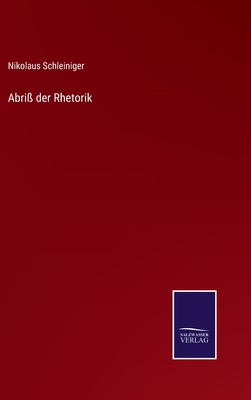 Abriß der Rhetorik [German] 3375090676 Book Cover