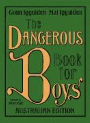 The Dangerous Book for Boys 0732286352 Book Cover