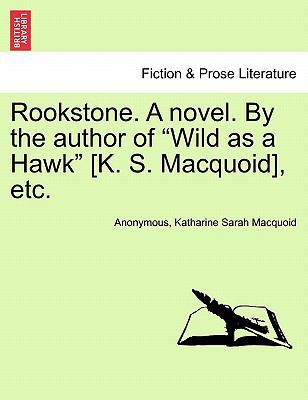 Rookstone. a Novel. by the Author of Wild as a ... 1241181063 Book Cover