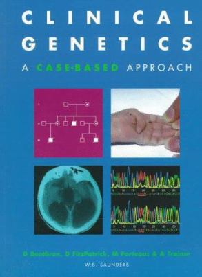 Clinical Genetics: A Case-Based Approach B009RIP8M6 Book Cover