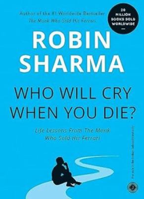Who Will Cry When You Die? 8179922324 Book Cover