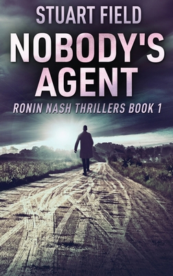 Nobody's Agent [Large Print] 4824143632 Book Cover