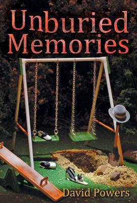 Unburied Memories 0991424816 Book Cover