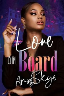 Love on Board [Large Print] 1420535919 Book Cover