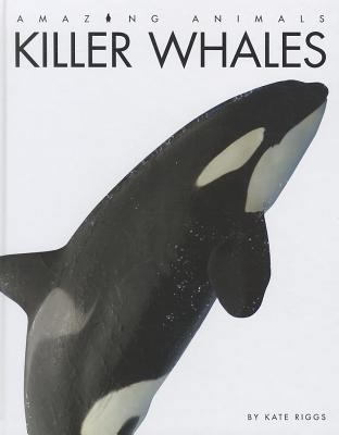Killer Whales 160818109X Book Cover