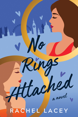No Rings Attached 1542037417 Book Cover