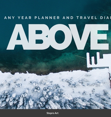 Above: any year planner and travel diary 125783097X Book Cover