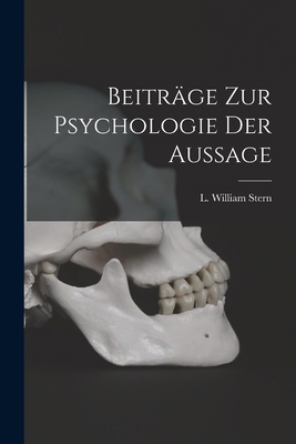 Beiträge zur Psychologie der Aussage 101791060X Book Cover