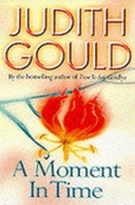 A Moment in Time 0316858080 Book Cover