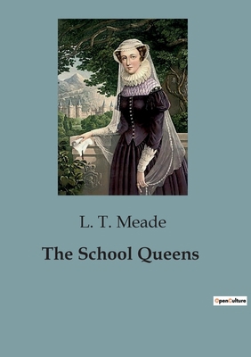 The School Queens B0CJLM2DTJ Book Cover