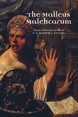 The Malleus Maleficarum 0719064430 Book Cover