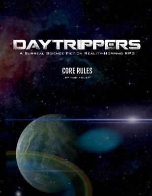 DayTrippers: Core Rules 1792943857 Book Cover
