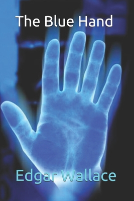 The Blue Hand 1706577370 Book Cover