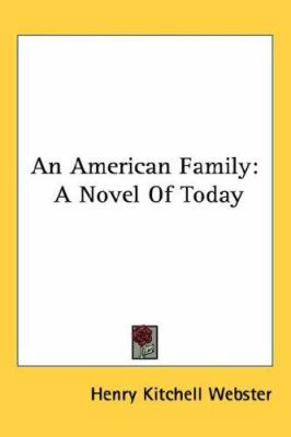 An American Family: A Novel Of Today 0548424667 Book Cover