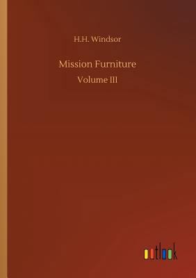 Mission Furniture 3732662047 Book Cover