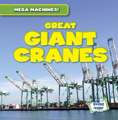 Great Giant Cranes 1538283034 Book Cover