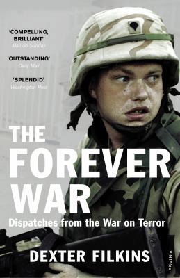 Forever War: Dispatches from the War on Terror 0099523043 Book Cover