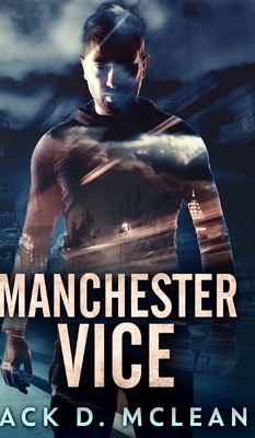 Manchester Vice 1715451090 Book Cover