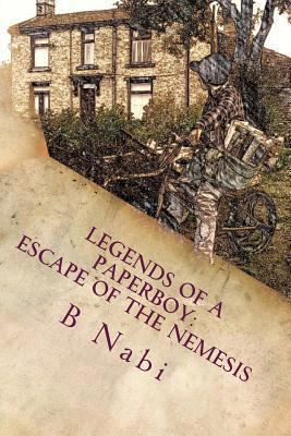 Legends of a PaperBoy 1494208318 Book Cover