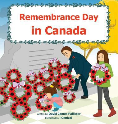 Remembrance Day in Canada 1773703811 Book Cover