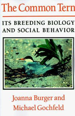 The Common Tern: Its Breeding Biology and Socia... 1583481109 Book Cover