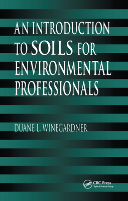 An Introduction to Soils for Environmental Prof... 0873719395 Book Cover