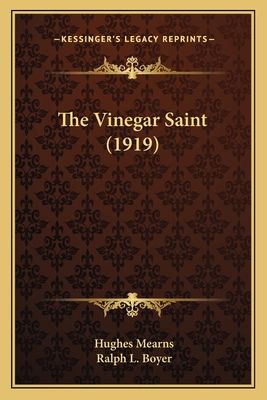 The Vinegar Saint (1919) 1164133152 Book Cover