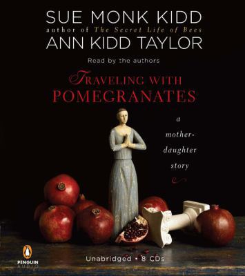 traveling-with-pomegranates B00A2KO734 Book Cover