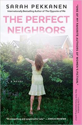 The Perfect Neighbors [Large Print] 1683240596 Book Cover