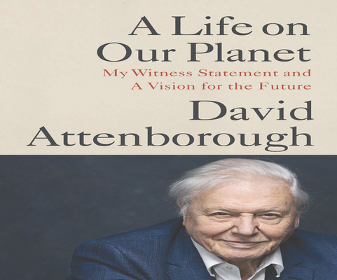 A Life on Our Planet: My Witness Statement and ... [Large Print] 1432889524 Book Cover